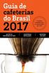 Guia de cafeterias do Brasil 2017