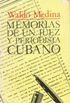 Memorias de un juez y periodista cubano