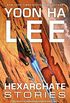 Hexarchate Stories (Machineries of Empire Book 4) (English Edition)