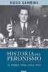Historia del Peronismo