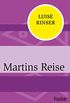 Martins Reise (German Edition)
