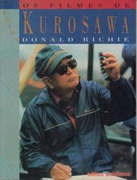 Os Filmes de Akira Kurosawa