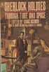 Sherlock Holmes Through Time and Space