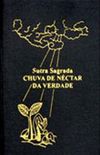SUTRA SAGRADA - CHUVA DE NCTAR DA VERDADE