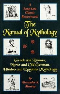 The Manual of Mythology