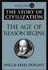 The Age of Reason Begins: The Story of Civilization, Volume VII (English Edition)