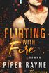 Flirting with Fire (Saving Chicago 1) (German Edition)