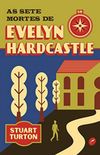 As Sete Mortes de Evelyn Hardcastle