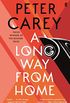 A Long Way From Home (English Edition)