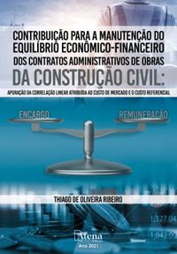 Equilbrio econmico-financeiro dos contratos de obras da construo civil: Correlao linear atribuda ao custo de mercado e o custo referencial
