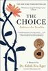 The Choice: Embrace the Possible