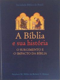 A Bblia e sua Histria