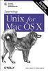Learning Unix for Mac OS X 2e