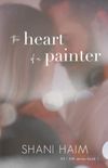 The Heart of a Painter: 1