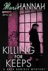 Killing for Keeps: A Kate Daniels Mystery