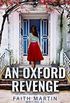 AN OXFORD REVENGE an utterly gripping page-turner (Great Reads Book 2) (English Edition)
