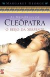 As memrias de Clepatra - O Beijo da Serpente
