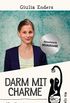Darm mit Charme: Alles ber ein unterschtztes Organ - aktualisierte Neuauflage (German Edition)