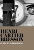Henri Cartier-Bresson - O Século Moderno