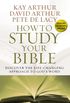 How to Study Your Bible (English Edition)