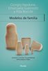 Modelos de familia: Conocer y resolver los problemas entre padres e hijos (Terapia Breve) (Spanish Edition)