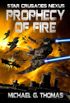 Prophecy of Fire (Star Crusades Nexus Book 5) (English Edition)