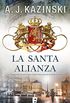 La santa alianza (Spanish Edition)