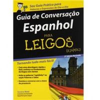 Guia de conversao: Espanhol para Leigos