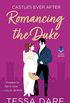 Romancing the Duke: Castles Ever After (English Edition)