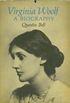 Virginia Woolf - A Biography 2