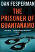 The Prisoner of Guantanamo (English Edition)