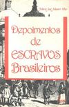 Depoimentos de escravos brasileiros