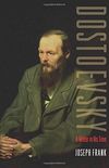 Dostoevsky: A Writer in His Time