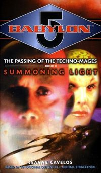 Babylon 5: Summoning Light