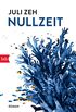 Nullzeit: Roman (German Edition)