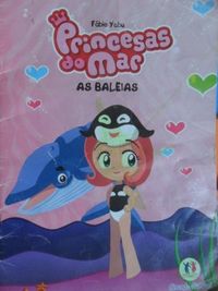 Princesas do Mar: As Baleias