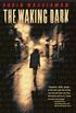 The Waking Dark (English Edition)
