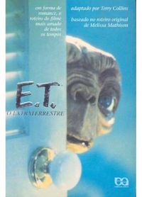 E. T. O Extraterrestre
