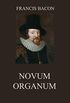 Novum Organum (English Edition)