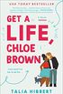Get a Life, Chloe Brown: A Novel (The Brown Sisters Book 1) (English Edition)