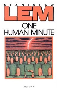 One Human Minute (English Edition)