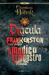 Drcula, Frankenstein, O Mdico e o Monstro
