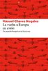 La vuelta a Europa en avin: Un pequeo burgus en la Rusia roja (Libros del Asteroide n 99) (Spanish Edition)