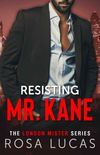 Resisting Mr. Kane