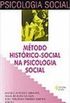 Mtodo histrico-social na Psicologia Social