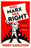 Why Marx Was Right (English Edition)