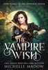 The Vampire Wish: The Complete Series