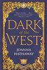 Dark of the West (Glass Alliance Book 1) (English Edition)