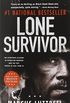 Lone Survivor: The Eyewitness Account of Operation Redwing and the Lost Heroes of Seal Team 10