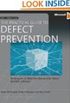  The Practical Guide to Defect Prevention (Best Practices)
